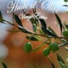 Huile d'Olive Vierge Extra - Vaucluse – Image 3